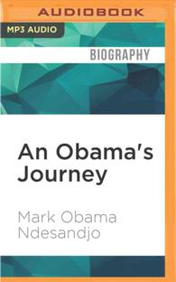 An Obama's Journey : My Odyssey of Self-discovery Across Three Cultures （MP3 UNA）
