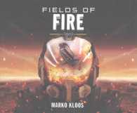 Fields of Fire (8-Volume Set) （Unabridged）