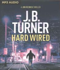 Hard Wired (Jon Reznick Thrillers) （MP3 UNA）
