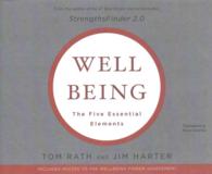 Wellbeing (2-Volume Set) : The Five Essential Elements （COM/PSC UN）