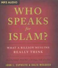 Who Speaks for Islam? : What a Billion Muslims Really Think （MP3 UNA）