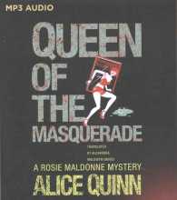 Queen of the Masquerade (Rosie Maldonne Mystery) （MP3 UNA）