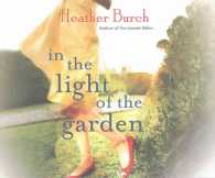 In the Light of the Garden (9-Volume Set)