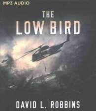 The Low Bird （MP3 UNA）