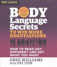 Body Language Secrets to Win More Negotiations : How to Read Any Opponent and Get What You Want （MP3 UNA）