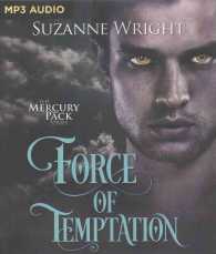 Force of Temptation (Mercury Pack) （MP3 UNA）