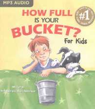 How Full Is Your Bucket? for Kids （MP3 UNA）