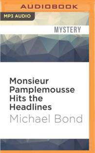 Monsieur Pamplemousse Hits the Headlines （MP3 UNA）