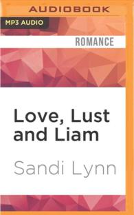 Love, Lust and Liam (Wyatt Brothers) （MP3 UNA）