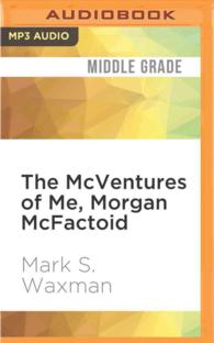 The Mcventures of Me, Morgan Mcfactoid : Hair Today, Gone Tomorrow （MP3 UNA）