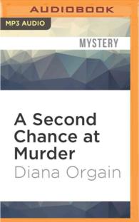 A Second Chance at Murder (Love or Money Mystery) （MP3 UNA）