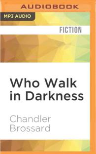 Who Walk in Darkness （MP3 UNA）