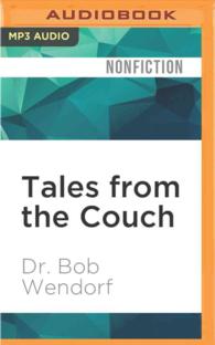 Tales from the Couch : A Clinical Psychologist's True Stories of Psychopathology （MP3 UNA）
