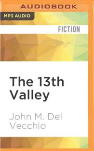 The 13th Valley (2-Volume Set) （MP3 UNA）