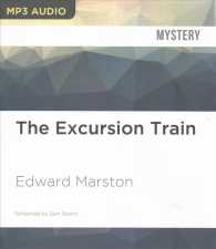 The Excursion Train (Detective Inspector Robert Colbeck) （MP3 UNA）