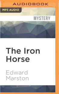The Iron Horse (Detective Inspector Robert Colbeck) （MP3 UNA）