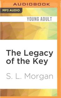The Legacy of the Key (Ancient Guardians) （MP3 UNA）