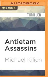 Antietam Assassins (Harrison Raines Civil War Mysteries) （MP3 UNA）