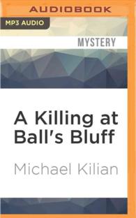 A Killing at Ball's Bluff (Harrison Raines Civil War Mysteries) （MP3 UNA）
