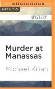 Murder at Manassas (Harrison Raines Civil War Mysteries) （MP3 UNA）