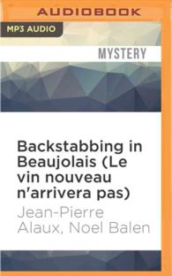 Backstabbing in Beaujolais / Le Vin Nouveau N'arrivera Pas (Winemaker Detective) （MP3 UNA）