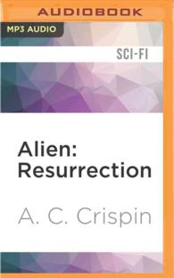 Alien Resurrection : The Official Movie Novelization （MP3 UNA）