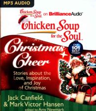Chicken Soup for the Soul Christmas Cheer : Stories about the Love, Inspiration, and Joy of Christmas (Chicken Soup for the Soul) （MP3 UNA）