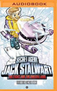 The Fight for the Frozen Land : The Arctic (Secret Agent Jack Stalwart) （MP3 UNA）