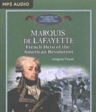 Marquis De Lafayette : French Hero of the American Revolution (The Library of American Lives and Times) （MP3 UNA）