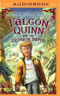 Falcon Quinn and the Crimson Vapor （MP3 UNA）