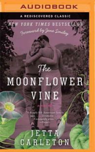 The Moonflower Vine (P.s.) （MP3 UNA）