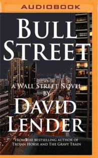 Bull Street (A White Collar Crime Thriller) （MP3 UNA）