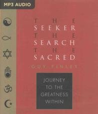 The Seeker, the Search, the Sacred : Journey to the Greatness within （MP3 UNA）