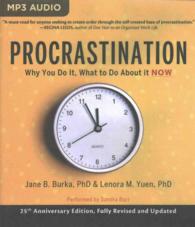 Procrastination : Why You Do It, What to Do about It Now （25 MP3 UNA）