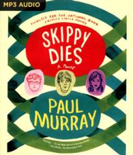 Skippy Dies (2-Volume Set) （MP3 UNA）