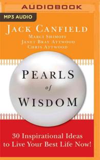 Pearls of Wisdom : 30 Inspirational Ideas to Live Your Best Life Now! （MP3 UNA）