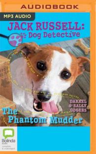The Phantom Mudder (Jack Russell: Dog Detective) （MP3）