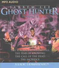 Jarrem Lee - Ghost Hunter : A Radio Dramatization - the Suicides at Sevens Hall / the Fear of Knowing / the Call of the Dead / the Sacrifice (Jarrem L （MP3 UNA）