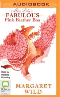 Miss Lily's Fabulous Pink Feather Boa （MP3）