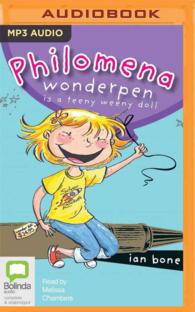 Philomena Wonderpen Is a Teeny Weeny Doll (Philomena Wonderpen) （MP3）