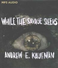 While the Savage Sleeps （MP3 UNA）