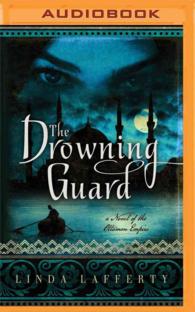 The Drowning Guard : A Novel of the Ottoman Empire （MP3 UNA）