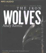 The Iron Wolves (2-Volume Set) (Rage of Kings) （MP3 UNA）