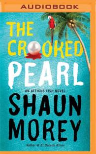 The Crooked Pearl (An Atticus Fish Novel) （MP3 UNA）