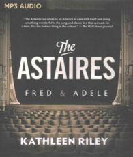 The Astaires : Fred & Adele （MP3 UNA）