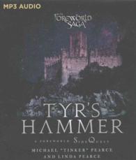 Tyr's Hammer : A Foreworld Sidequest (Foreworld Saga) （MP3）
