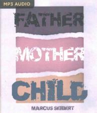 Father, Mother, Child （MP3 UNA）