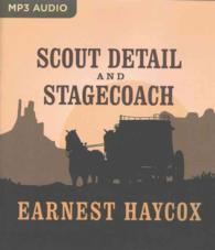 Scout Detail and Stagecoach （MP3）