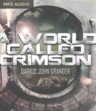 A World Called Crimson （MP3 UNA）
