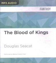 The Blood of Kings (2-Volume Set) （MP3 UNA）